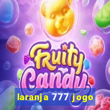 laranja 777 jogo